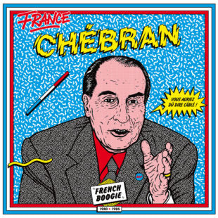 Chebran - French Boogie 1981-1985 - LP