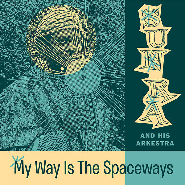 Sun Ra - My Way Is The Spaceways - LP