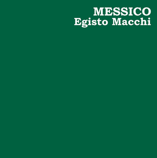 Egisto Macchi - Messico - LP