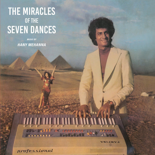 Hany Mehanna - The Miracles Of The Seven Dances - LP