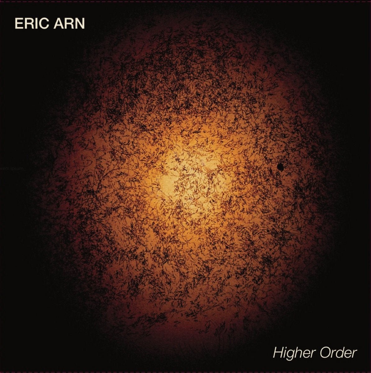 Eric Arn - Higher Order - LP