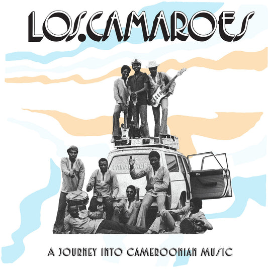 Los Camaroes - A Journey into Cameroonian Music - LP