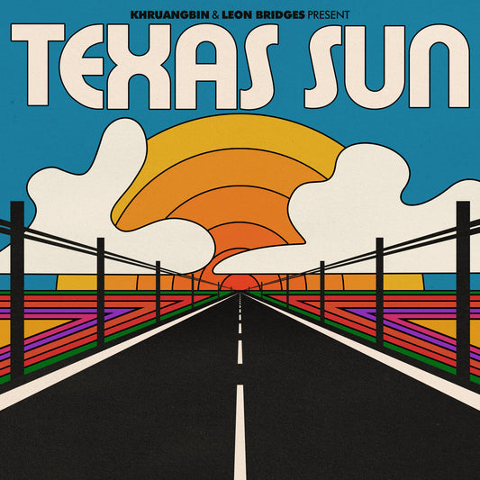 Khruangbin & Leon Bridges	- Texas Sun EP - LP