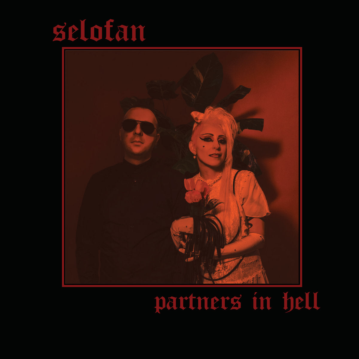 Selofan - Partners in Hell - LP