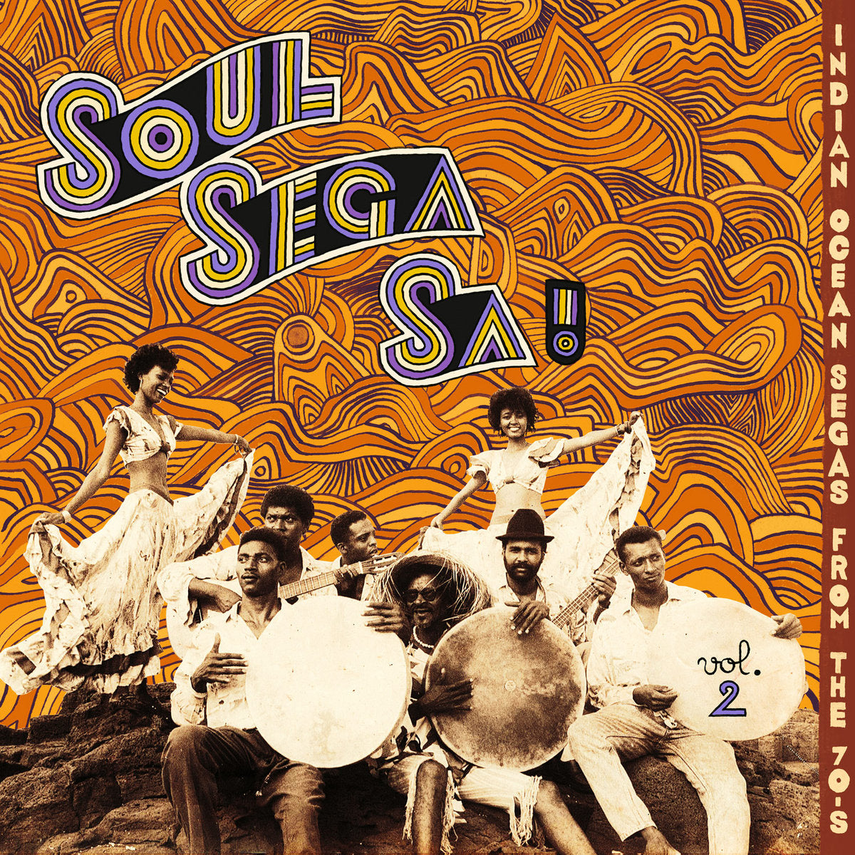 V/A - Soul Sega Sa ! Indian Ocean Segas From The 70's Vol. 2 - LP