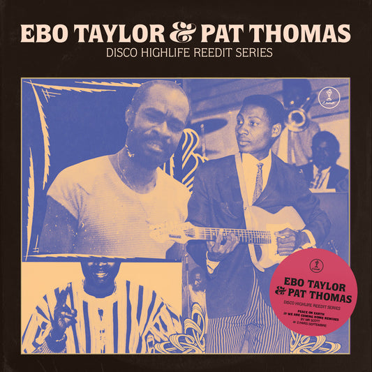 Ebo Taylor & Pat Thomas - Disco Highlife Reedit Series Vol. 2 - 12“