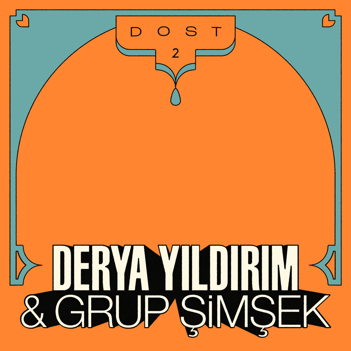 Derya Yildrim & Grup Simsek - Dost 2 - LP