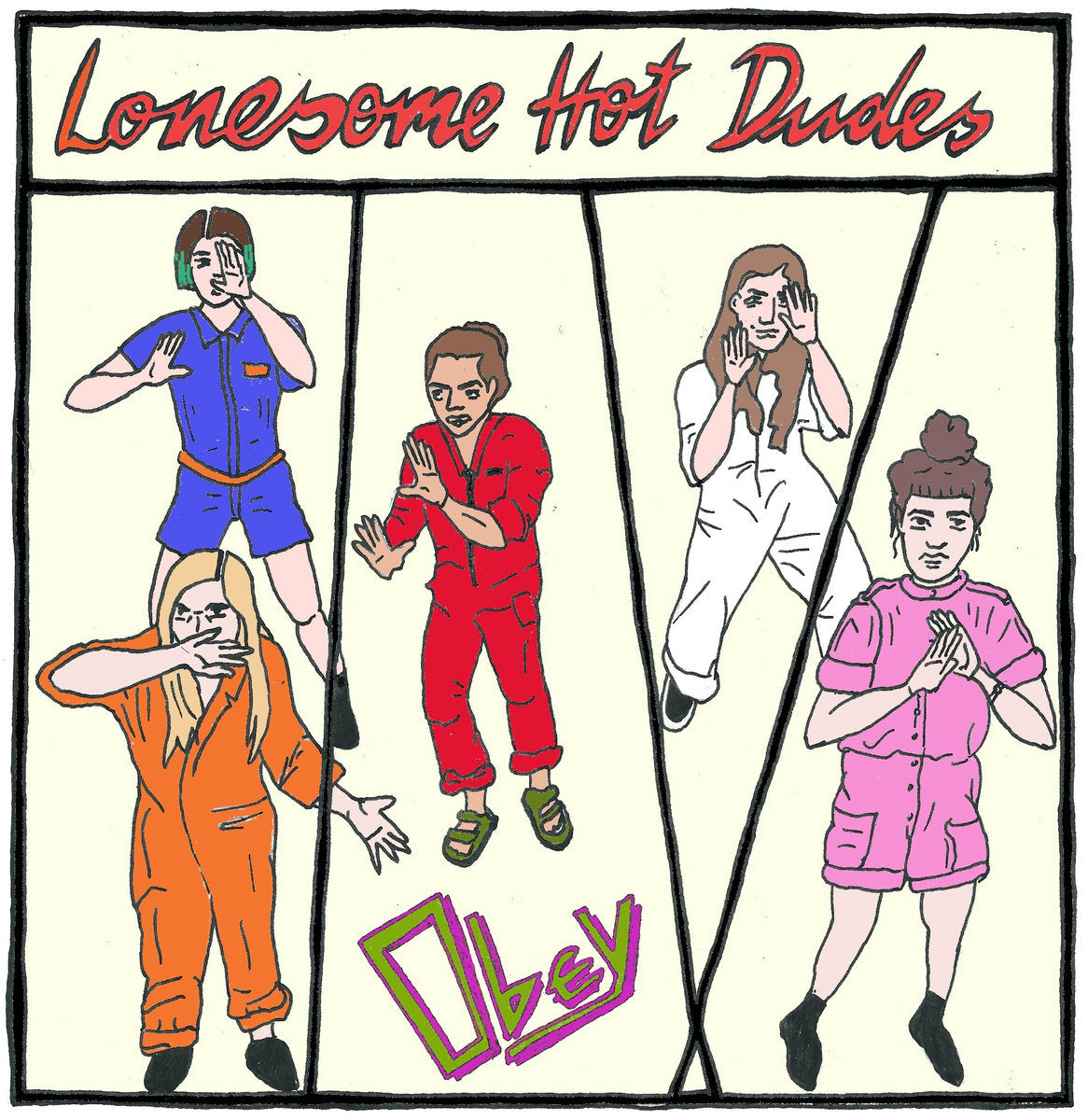 Lonesome Hot Dudes - Obey - 7“