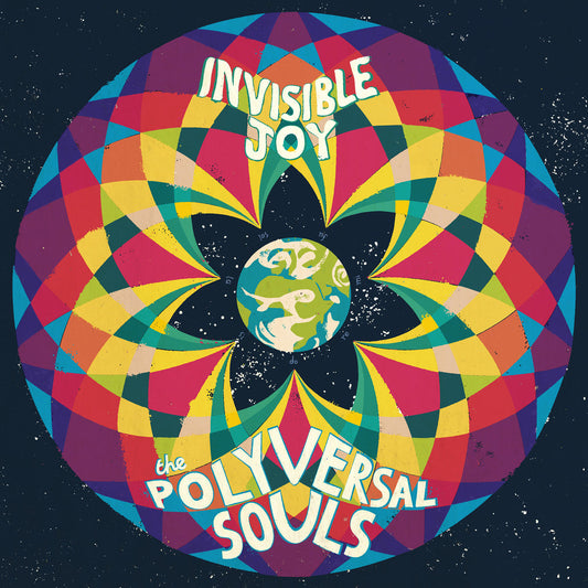 The Polyversal Souls - Invisible Joy - LP