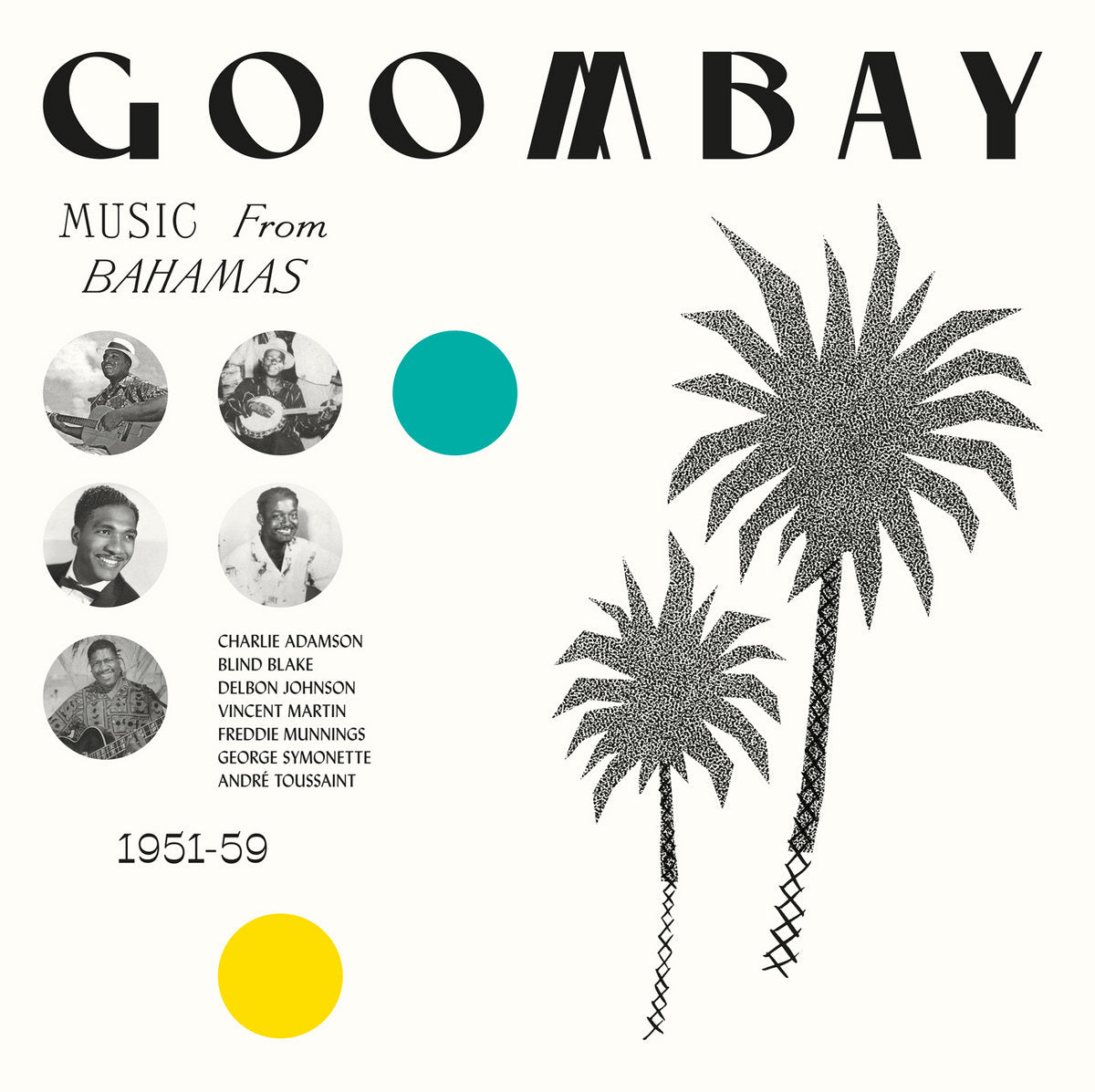 V/A - Goombay! Music From The Bahamas 1951-59 - LP