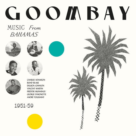 V/A - Goombay! Music From The Bahamas 1951-59 - LP