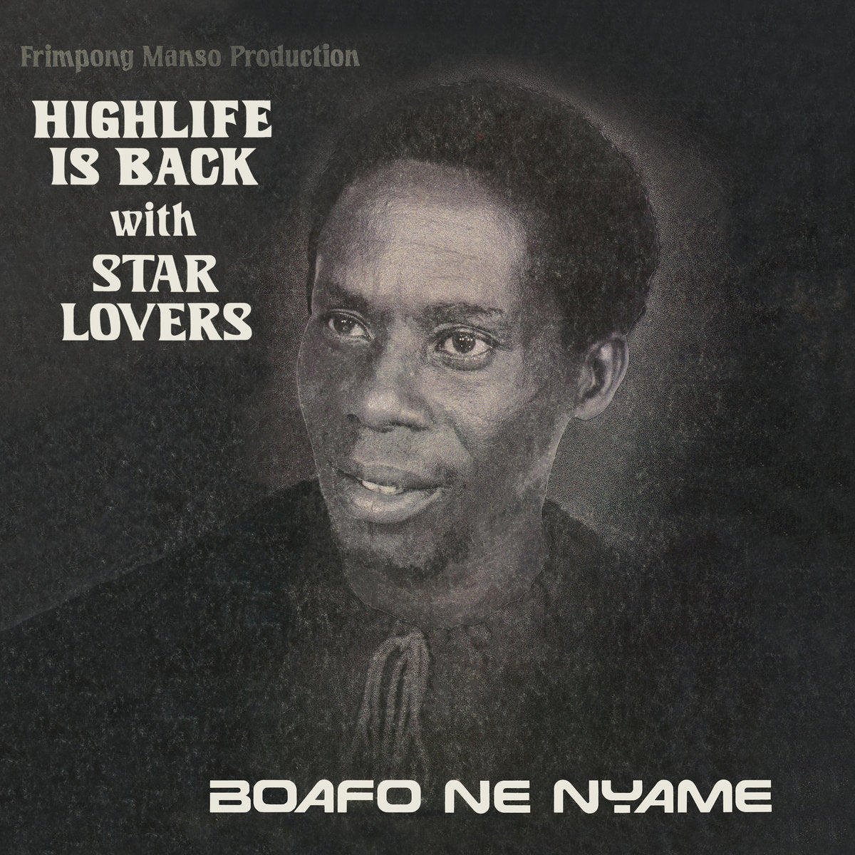 Star Lovers - Boafo Ne Nyame - LP