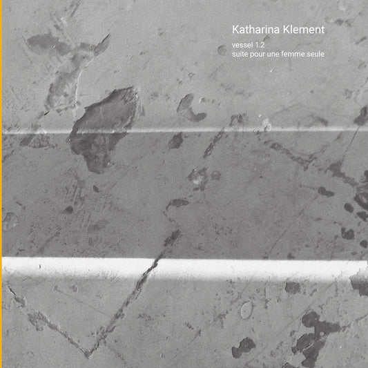 Katharina Klement - Vessel - LP