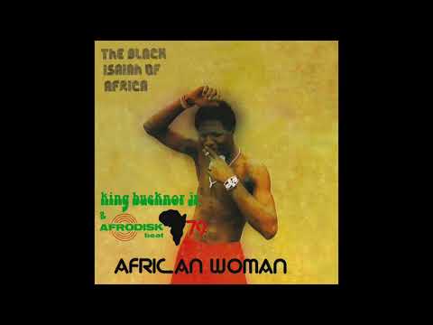 King Bucknor Jr & Afrodisk Beat 79 - African Woman - LP