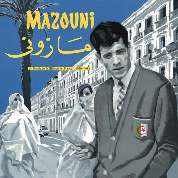 Mazouni - Un Dandy En Exil - LP