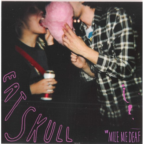 MILE ME DEAF - Eat Skull - CD