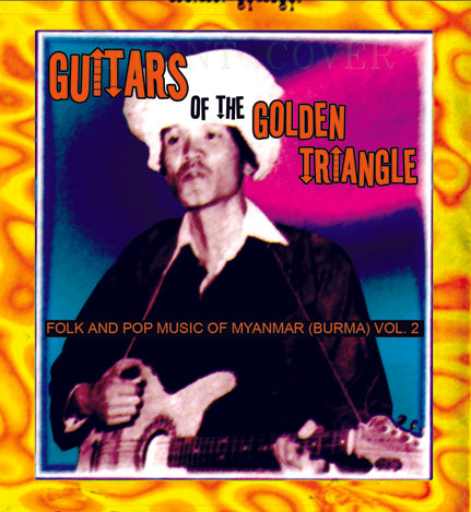 V/A - Guitars of the Golden Triangle – Vol 2 - 2LP